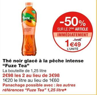 Monoprix Fuze tea thé noir glacé à la pêche intense offre