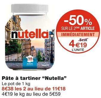 Monoprix Nutella pâte à tartiner offre