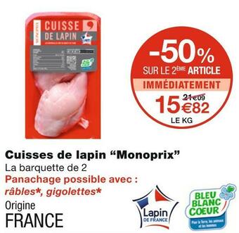 Monoprix Monoprix cuisses de lapin offre