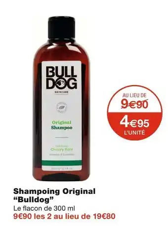 Monoprix Bulldog shampoing original offre