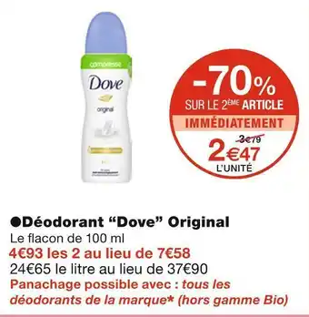 Monoprix Dove déodorant original offre
