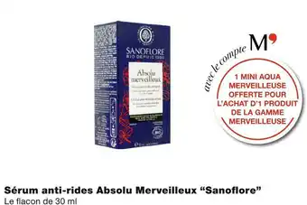 Sanoflore bon plan sur le sérum anti-rides absolu merveilleux