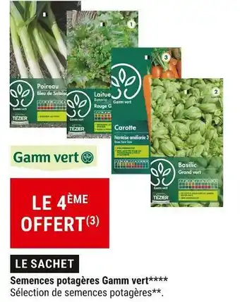 Gamm vert Gamm vert bon plan sur les semences potagères offre