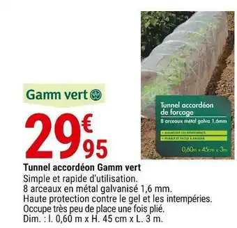 Gamm vert Tunnel accordéon gamm vert offre