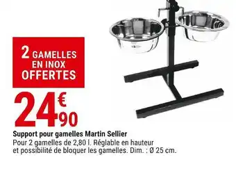 Gamm vert Martin sellier support pour gamelles offre