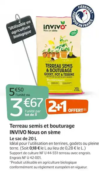 Jardiland Invivo terreau semis et bouturage nous on sème offre