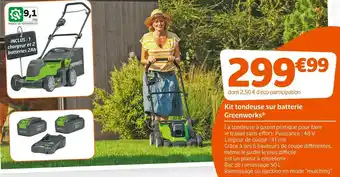 Jardiland Greenworks kit tondeuse sur batterie offre