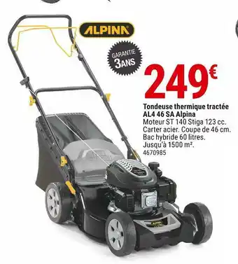 Gamm vert Alpina tondeuse thermique tractée al4 46 sa offre