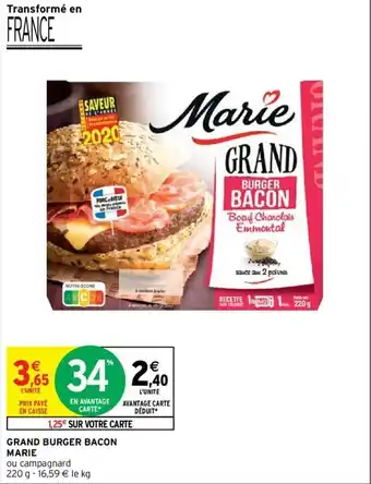 Intermarché Hyper Grand burger bacon marie offre
