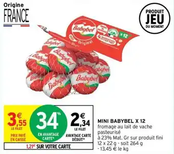 Intermarché Hyper Mini babybel X 12 offre