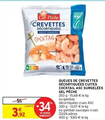 Intermarché Hyper Queues de crevettes décortiquées cuites offre