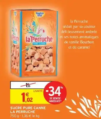 Intermarché Hyper Sucre pure canne la perruche offre