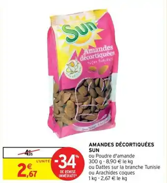 Intermarché Hyper Amandes décortiquées sun offre