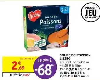 Intermarché Hyper Soupe de poisson liebig offre