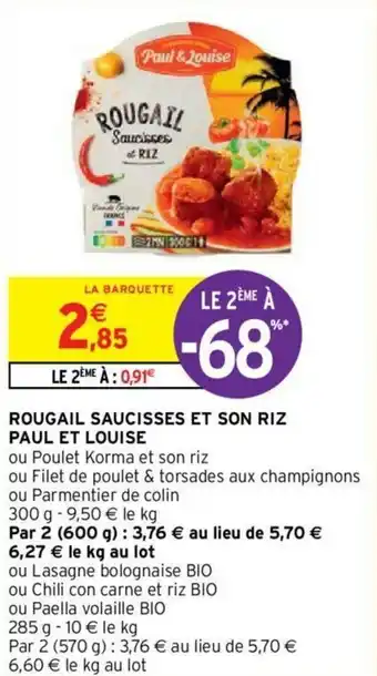 Intermarché Hyper Rougail saucisses et son riz paul et louise offre
