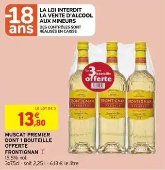 Intermarché Hyper Muscat premier dont 1 bouteille offerte frontignan offre