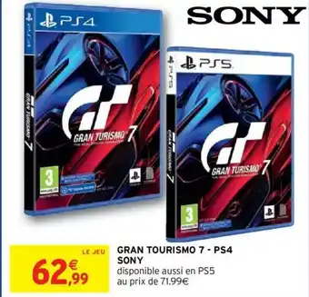 Intermarché Hyper Grand tourismo 7-PS4 SONY offre