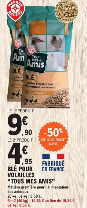 E.Leclerc Brico Blé Pour Volailles offre