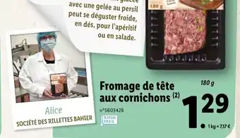Lidl Fromage De Téte Aux Cornichons offre