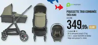 Orchestra Premaman poussette trio combinée théa kaki offre