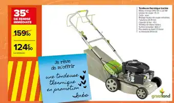 Carrefour Tondeuse Thermique Tractée Greatland offre