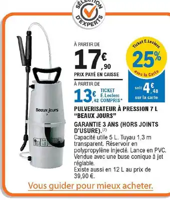 E.Leclerc Pulvérisateur à Pression 7 L "beaux Jours" offre