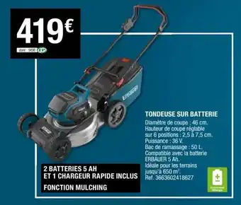 Brico Dépôt Tondeuse sur batterie offre