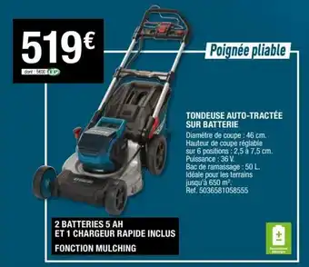 Brico Dépôt Tondeuse auto-tractée sur batterie offre