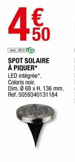 Brico Dépôt Spot solaire à piquer offre
