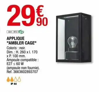Applique "ambler cage"