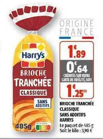 Brioche Tranchée Classique Sans Additifs Harrys