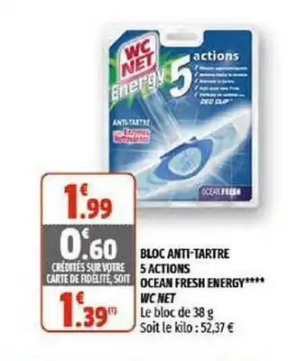Bloc Anti-tartre 5 Actions Océan Fresh Energy Wc Net