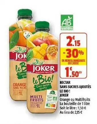 Coccinelle Express Nectar Sans Sucres Ajoutés Le Bio ! Joker offre