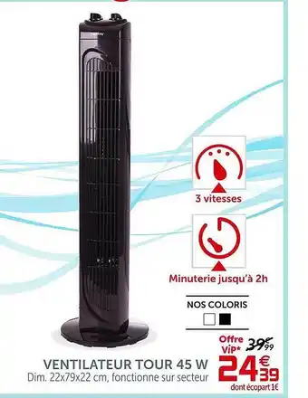 Gifi Ventilateur Tour 45 W offre