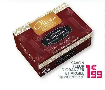 Gifi Savon Fleur D'oranger Et Argile offre