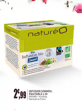 naturéO Infusion Sommeil Equitable X 20 offre