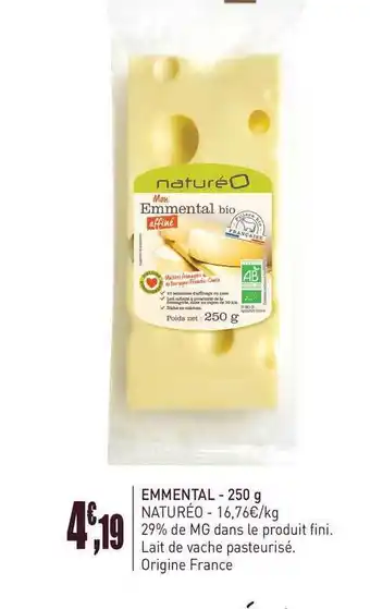 naturéO Emmental 250 G Natureo offre