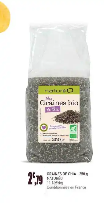 naturéO Graines De Chia 250 G Natureo offre