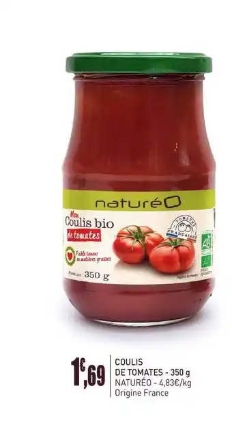naturéO Coulis De Tomates 350 G Natureo offre