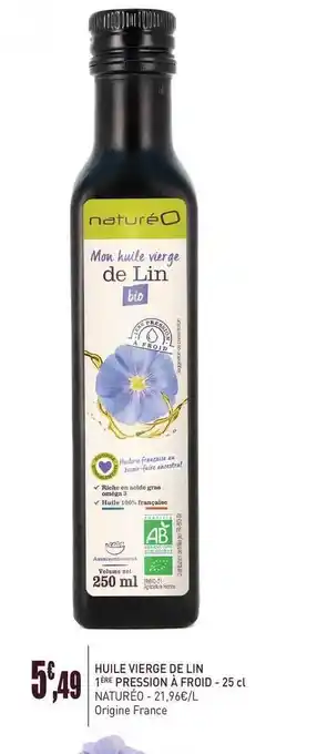 naturéO Huile Vierge De Lin 1 Ere Pression A Froid 25 Cl Natureo offre