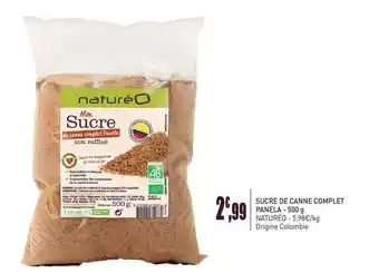 naturéO Sucre De Canne Complet Panela 500 Gnatureo offre