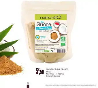 naturéO Sucre De Fleur De Coco 500 G Natureo offre
