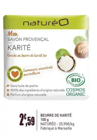 naturéO Beurre De Karite 100 G Natureo offre