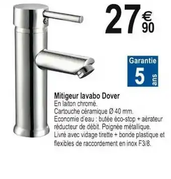 Tridôme Mitigeur Lavabo Dover offre