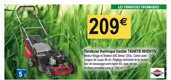 Tridôme Tondeuse Thermique Tractee T4546tb Inventiv offre