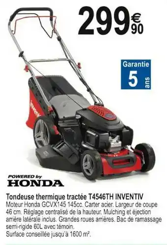 Tridôme Honda Tondeuse Thermique Tractee T4546th Inventiv offre