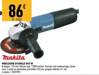 Brico Cash Makita Meuleuse D'angle 840 W offre