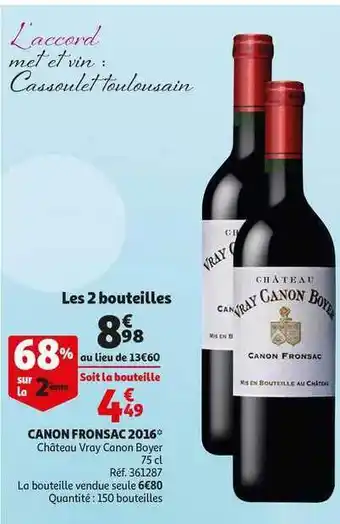Auchan Direct Canon Fronsac 2016 Chateau Vray Canon Boyer offre