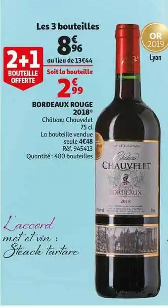 Auchan Direct Bordeaux Rouge 2018 Chateau Chauvelet offre