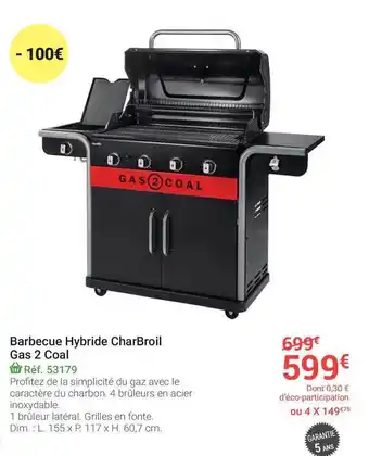 Gamm vert Barbecue Hybride Charbroil Gas 2 Coal offre
